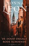 De dood draagt rode schoenen - Donna Leon - 9789403197616