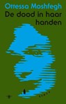 De dood in haar handen - Ottessa Moshfegh - 9789403198606