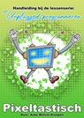 Pixeltastisch - Auke-Willem Kampen - 9789403605333