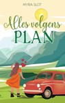Alles volgens plan - Myra Slot - 9789403605418