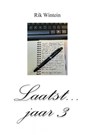 Laatst... jaar 3 - Rik Wintein - 9789403611266