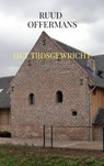 Het tijdsgewricht - Ruud Offermans - 9789403619477