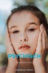 Psychisch lijden. - Ambrose Priest - 9789403619972
