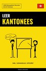 Leer Kantonees - Snel / Gemakkelijk / Efficiënt - Pinhok Languages - 9789403632421