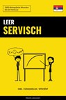 Leer Servisch - Snel / Gemakkelijk / Efficiënt - Pinhok Languages - 9789403632759