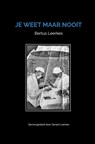 Je weet maar nooit - Gerard Leerkes - 9789403641935