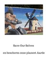 Save Our Selves - Dr. Peter A.J. Holst - 9789403642093