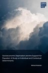 Socioeconomic Deprivation and the Support for Populism - Michael Kolander - 9789403657738