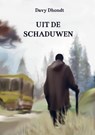 Uit de schaduwen - Davy Dhondt - 9789403657752