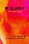 BuikBrein - Irene Verweij ; Brenda Pelser-Bijleveld - 9789403662558