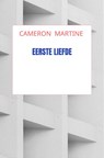 Eerste liefde - Cameron Martine - 9789403667621