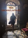 Een Smokkelaffaire - Marcel Piek - 9789403667805