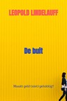 De buit - Leopold Lindelauff - 9789403671673