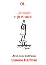 Of... je stapt in je Kracht! - Simone Hartman - 9789403679990