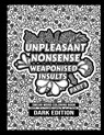 Unpleasant nonsense deel 3: Weaponised insults - HugoElena Black Edition - 9789403691824