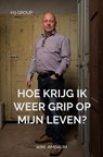 Hoe krijg ik weer grip op mijn leven? - Wim Ambaum - 9789403716343