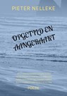 OPGETILD EN AANGERAAKT - PIETER NELLEKE - 9789403718644