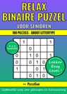 Binaire Puzzel Relax - 6x6 Raster - 100 Puzzels Groot Lettertype - Lekker Easy Level! - Puzzle Care - 9789403720142