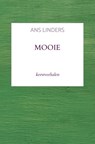 mooie - Ans Linders - 9789403726335