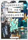 Verdwaald in het doolhuis - Astrid Witte - 9789403729732