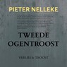 TWEEDE OGENTROOST - PIETER NELLEKE - 9789403733609