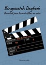 Bingewatch Dagboek - Alexandra Wit - 9789403734194