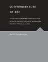 Questions in Luke 1:5 - 2:52 - Maurits J. Sinninghe Damsté - 9789403738123