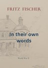 In their own words - Fritz Fischer - 9789403738772