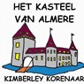 Het Kasteel van ALmere - Kimberley Korenaar - 9789403739199