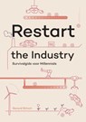 Restart the Industry - Gerard Ekhart - 9789403748573