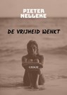DE VRIJHEID WENKT - Pieter Nelleke - 9789403751009