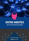 ENTRE MENTES - Paulo Canova Coelho - 9789403753799