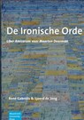 De Ironische Orde - Editors: René Gabriëls & Sjoerd de Jong - 9789403754352