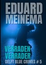 Verraden verrader - Eduard Meinema - 9789403764351
