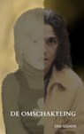 De Omschakeling. - ERIK SEGHERS - 9789403770819