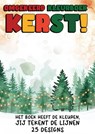 Omgekeerd Kleurboek - Kerst! - Het Boek Heeft de Kleuren, Jij Tekent de Lijnen - Kleurboek Shop - 9789403772790