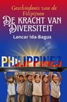 De Geschiedenis van de Filipijnen - Lancar Ida-Bagus - 9789403773339