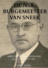 De NSB-burgemeester van Sneek - Henk Tijssen - 9789403780535