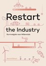 Restart the Industry - Gerard Ekhart - 9789403781594