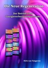 Die Neue Regeneration - Dirk van Tongeren - 9789403786872