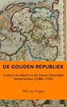 De Gouden Republiek - Mj Van Hagen - 9789403789453