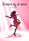 Dansen bij de bron - Wieteke van Balen - 9789403792941