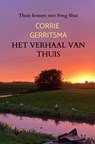 Het verhaal van Thuis - Corrie Gerritsma - 9789403796154