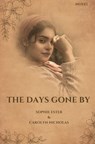 The days gone by - Sophie Ester & Carolyn Nicholas - 9789403799452