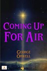 Coming Up For Air - George Orwell - 9789403803135