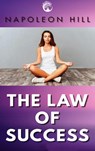 The Law of Success - Napoleon Hill - 9789403803395