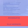 ROODGATJE - Elle WERNERS - 9789403803784