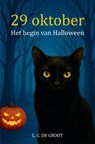 29 oktober - L.C. De Groot - 9789403811987
