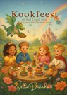 Kookfeest in het Land van Prinsen en Prinsessen - Stella Dorenhart - 9789403813264