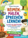 Reimen, Malen, Sprechen lernen! 80 Ideen zum Sprechzeichnen und kreative Malreime zur Stärkung von Feinmotorik, Konzentration und Aussprache - Wiebke Schomaker - 9789403813936